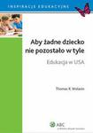 Aby żadne dziecko nie pozostało w tyle Edukacja w USA w sklepie internetowym Sportowo-Medyczna.pl