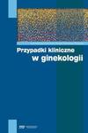 Przypadki kliniczne w ginekologii w sklepie internetowym Sportowo-Medyczna.pl