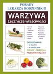 Warzywa Lecznicze właściwości Porady lekarza rodzinnego w sklepie internetowym Sportowo-Medyczna.pl