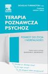 Terapia poznawcza psychoz Powrót do życia i normalności w sklepie internetowym Sportowo-Medyczna.pl