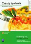Zasady żywienia Planowanie i ocena Podręcznik do nauki zawodu Technik żywienia i usług gastronomicznych w sklepie internetowym Sportowo-Medyczna.pl