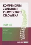 Kompendium z anatomii prawidłowej człowieka Tom 3 w sklepie internetowym Sportowo-Medyczna.pl