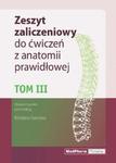 Zeszyt zaliczeniowy do ćwiczeń z anatomii prawidłowej Tom 3 w sklepie internetowym Sportowo-Medyczna.pl