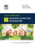 Badanie kliniczne w pediatrii Atlas i podręcznik Tom 1 w sklepie internetowym Sportowo-Medyczna.pl