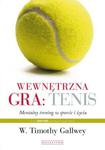 Wewnętrzna gra Tenis Mentalny trening w sporcie i życiu w sklepie internetowym Sportowo-Medyczna.pl