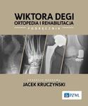 Wiktora Degi ortopedia i rehabilitacja w sklepie internetowym Sportowo-Medyczna.pl