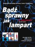 Bądź sprawny jak lampart Jak pozbyć się bólu uniknąć kontuzji i zwiększyć sprawność w sklepie internetowym Sportowo-Medyczna.pl