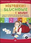 Historyjki słuchowe i dźwięki + 2CD Materiał ilustracyjno-dźwiękowy do usprawniania percepcji i pamięci słuchowej dla dzieci i młodzieży w sklepie internetowym Sportowo-Medyczna.pl