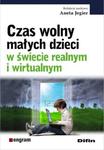 Czas wolny małych dzieci w świecie realnym i wirtualnym w sklepie internetowym Sportowo-Medyczna.pl