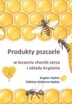 Produkty pszczele w leczeniu chorób serca i układu krążenia w sklepie internetowym Sportowo-Medyczna.pl