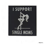 Naszywka PVC 3D rzep - I SUPPORT SINGLE MOMS w sklepie internetowym Baza44.pl