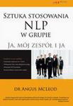 Sztuka stosowania NLP w grupie. Ja, mój zespół i ja w sklepie internetowym Maklerska.pl