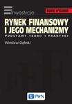 Rynek finansowy i jego mechanizmy (wydanie VI) w sklepie internetowym Maklerska.pl