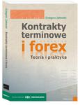 Kontrakty terminowe i forex.Teoria i praktyka (edycja 4) w sklepie internetowym Maklerska.pl