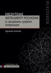 Kredytowe instrumenty pochodne w zarządzaniu ryzykiem kredytowym w sklepie internetowym Maklerska.pl