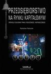 Przedsiębiorstwo na rynku kapitałowym. Operacje giełdowe rynku publicznego i niepublicznego w sklepie internetowym Maklerska.pl