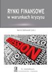 Rynki finansowe w warunkach kryzysu w sklepie internetowym Maklerska.pl