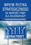 Wpływ ryzyka strategicznego na wartość firmy dla akcjonariuszy w sklepie internetowym Maklerska.pl