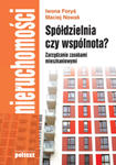 Spółdzielnia czy wspólnota? Zarządzanie zasobami mieszkaniowymi w sklepie internetowym Maklerska.pl