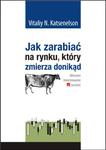 Jak zarabiać na rynku, który zmierza donikąd. Aktywne inwestowanie w wartość w sklepie internetowym Maklerska.pl