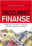 Zrozumieć finanse. Inteligencja finansowa w zarządzaniu portfelem prywatnym i biznesem w sklepie internetowym Maklerska.pl