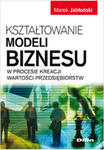 Kształtowanie modeli biznesu w procesie kreacji wartości przedsiębiorstw w sklepie internetowym Maklerska.pl