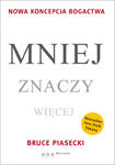 Mniej znaczy więcej. Nowa koncepcja bogactwa w sklepie internetowym Maklerska.pl