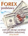 FOREX - podstawy, czyli jak zacząć zarabiać na giełdzie walutowej - ebook w sklepie internetowym Maklerska.pl