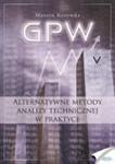 GPW V - Alternatywne metody analizy technicznej w praktyce - ebook w sklepie internetowym Maklerska.pl