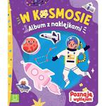 Książka W kosmosie. Album z naklejkami. Poznaję i wyklejam w sklepie internetowym zabawkitotu.pl 