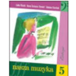 PWM Stachak T., Tomera-Chmiel I., Florek L. - Nasza muzyka 5. Podręcznik do kształcenia słuchu i rytmiki dla piątej klasy szkoły muzycznej I stopnia w sklepie internetowym Muzyczny.pl
