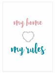 Plakat my home my rules w sklepie internetowym Naklej-To