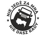 Nie jedź za mną naklejka na jeep naklejka na auto w sklepie internetowym Naklej-To