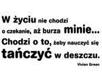 naklejka motywacyjna W życiu nie chodzi o czekanie naklejka na ścianę w sklepie internetowym Naklej-To