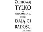 naklejka na ścianę Zachowaj tylko te wspomnienia, które dają Ci radość 1 naklejka na ścianę w sklepie internetowym Naklej-To