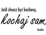 naklejka z napisem Jeśli chcesz być kochany, kochaj sam. naklejka na ścianę w sklepie internetowym Naklej-To