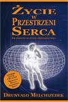 Życie w przestrzeni serca - jak wkroczyć do świętej przestrzeni w sklepie internetowym As2.pl