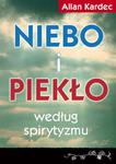 Niebo i piekło według spirytyzmu, Allan Kardec w sklepie internetowym As2.pl