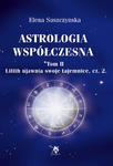 Astrologia współczesna, t. II Lilith ujawnia swoje tajem., cz. 2 w sklepie internetowym As2.pl