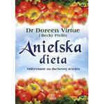 Anielska dieta, Doreen Virtue, Becky Prelitz w sklepie internetowym As2.pl