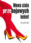 Mowa ciała przebojowych kobiet, Cornelia Topf w sklepie internetowym As2.pl