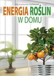 Energia roślin w domu, Eva Katharina Hoffmann w sklepie internetowym As2.pl