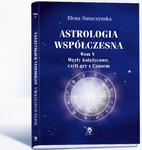 Astrologia współczesna, t. V, Węzły księżycowe, E. Suszczynska w sklepie internetowym As2.pl