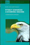 Rytuały szamańskie a ustawienia rodzinne, Daan van Kampenhout w sklepie internetowym As2.pl