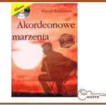 Akordeonowe marzenia + CD w sklepie internetowym SklepMuzyk.pl