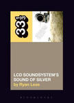 LCD Soundsystem's Sound Of Silver w sklepie internetowym Libristo.pl