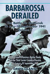 Barbarossa Derailed: the Battle for Smolensk 10 July-10 September 1941 w sklepie internetowym Libristo.pl