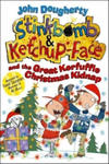 Stinkbomb and Ketchup-Face and the Great Kerfuffle Christmas Kidnap w sklepie internetowym Libristo.pl