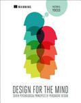 Design for the Mind:Seven Psychological Principles of Persuasive Design w sklepie internetowym Libristo.pl