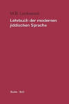 Lehrbuch der modernen jiddischen Sprache. Mit ausgewahlten Lesestucken / Lehrbuch der modernen jiddischen Sprache. Mit ausgewahlten Lesestucken w sklepie internetowym Libristo.pl